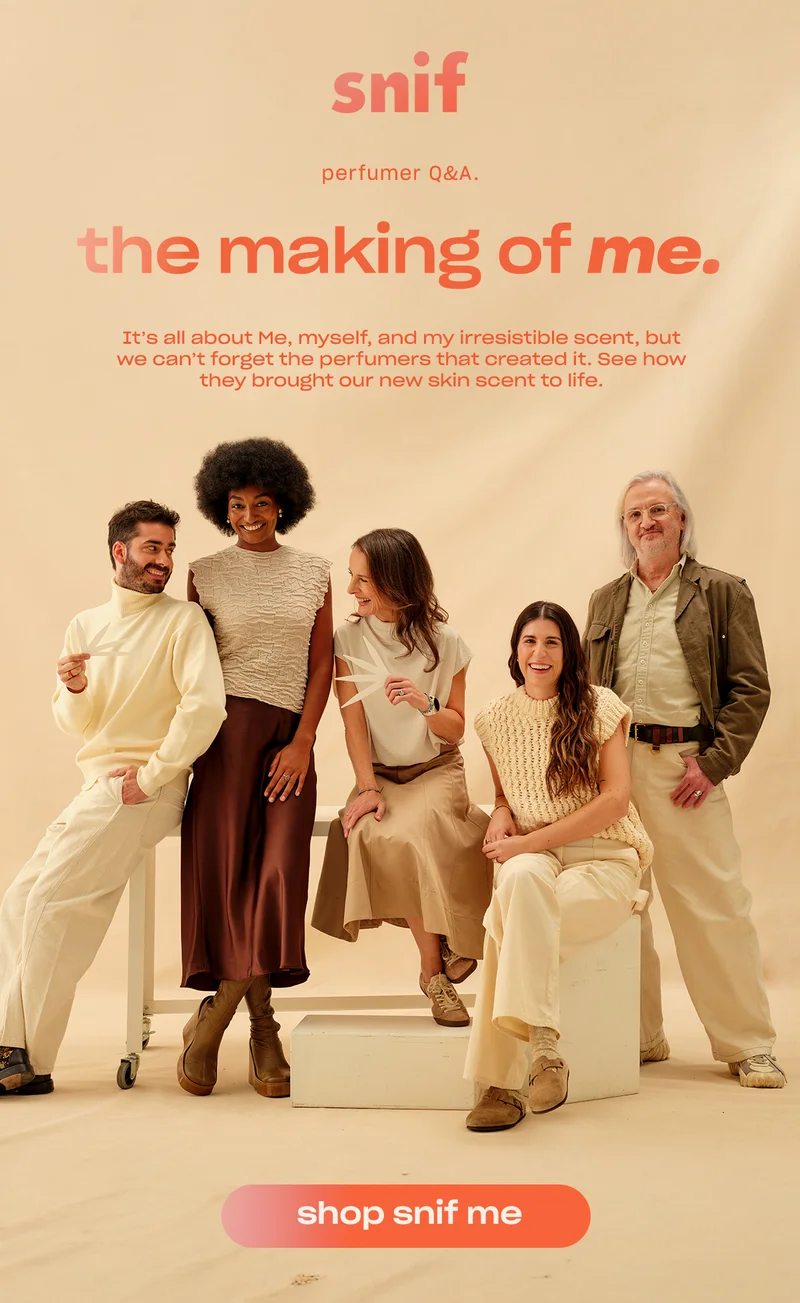 It’s all about Me, myself, and my irresistible scent, but we can’t forget the perfumers that created it. See how they brought our new skin scent to life.