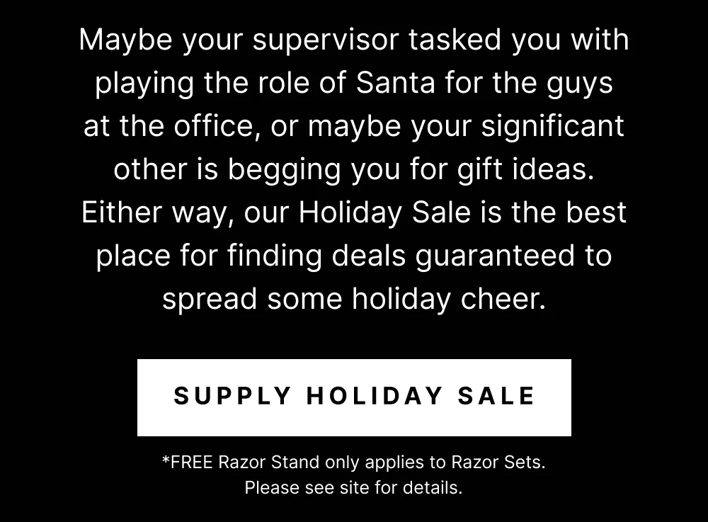 [SUPPLY HOLIDAY SALE]