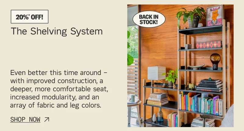Save 20%* on The Shelving System