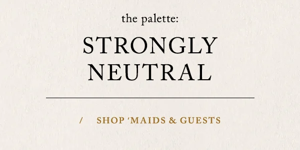 Shop 'maids & guest