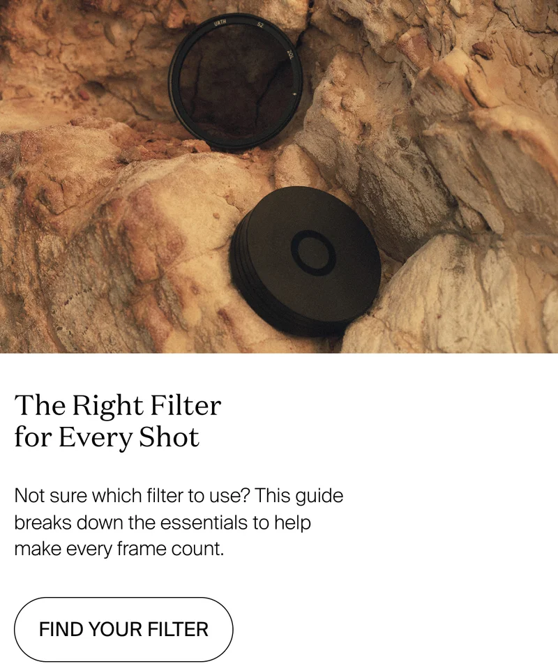 The Right Filter for Every Shot