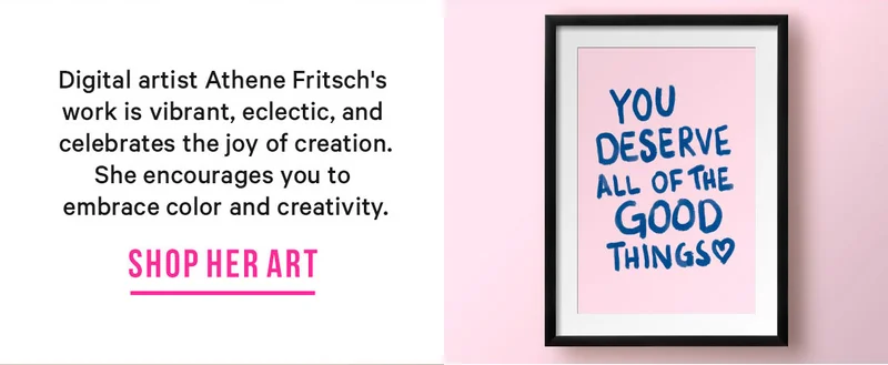 Shop Athene Fritsch's Art