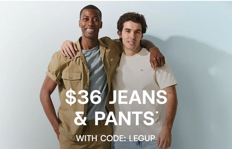 $36 jeans  & pants* with code:discount code