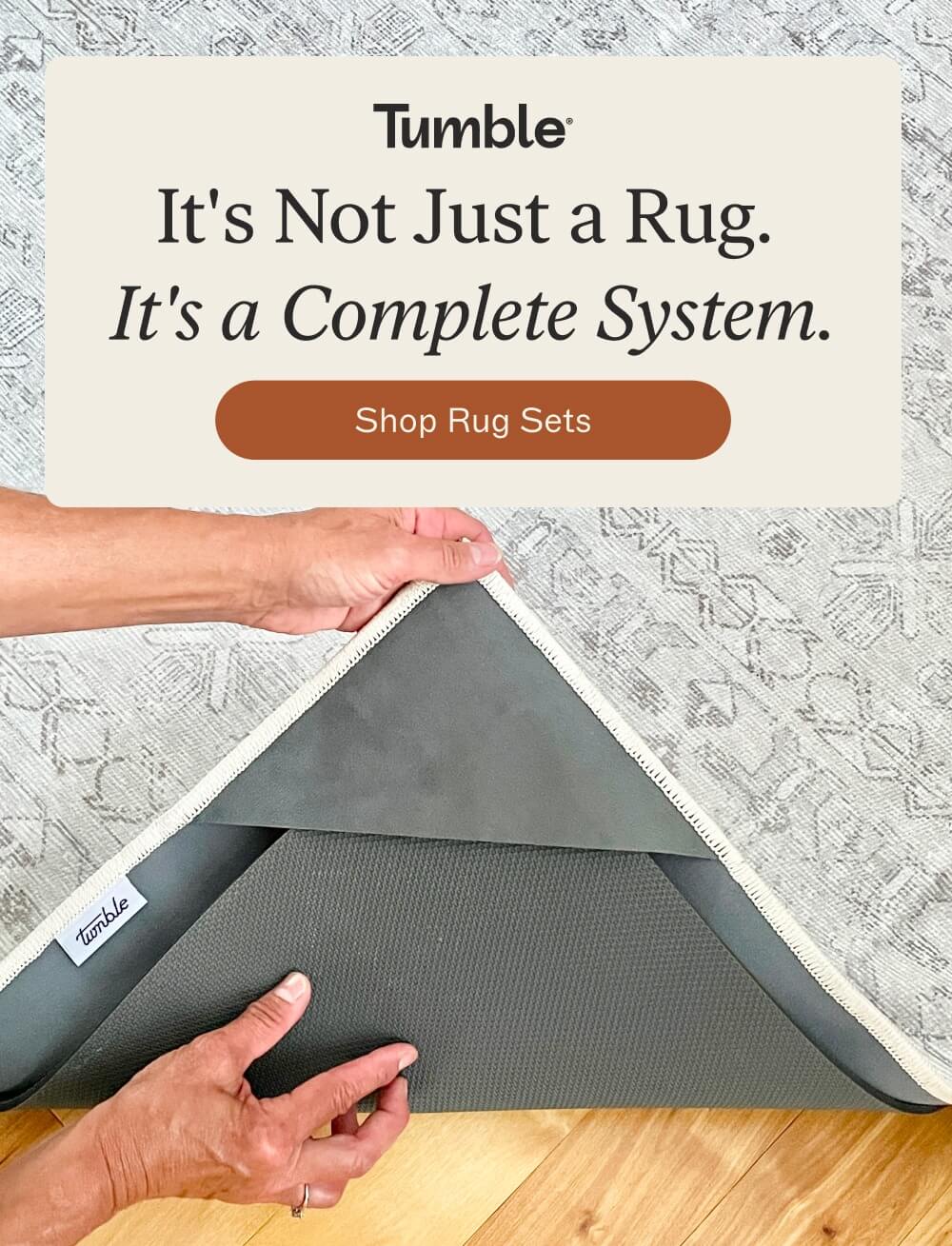 It's Not Just a Rug.  It's a Complete System.