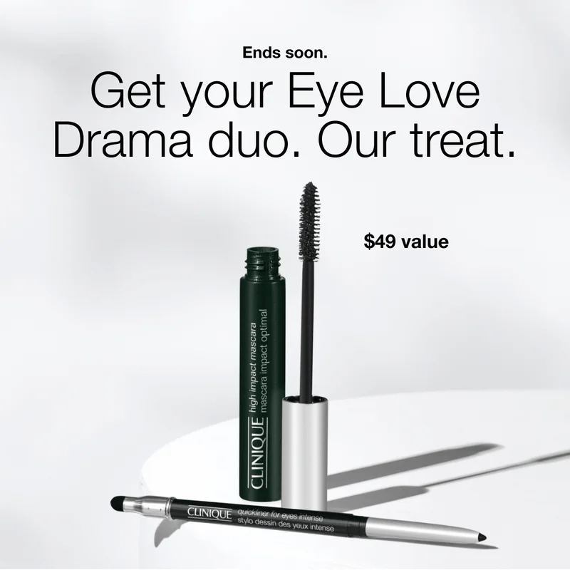 Ends soon. Get your Eye Love Drama duo. Our treat. $49 value