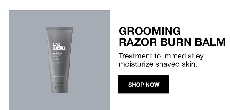 GROOMING RAZOR BURN BALM | TREATMENT TO IMMEDIATELY MOISTURIZE SHAVED SKIN. | SHOP NOW