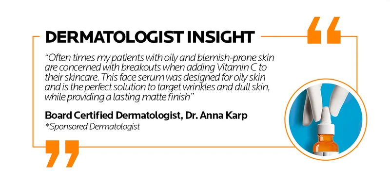 Our Vitamin C12 Oil Control Serum was made for oily skin