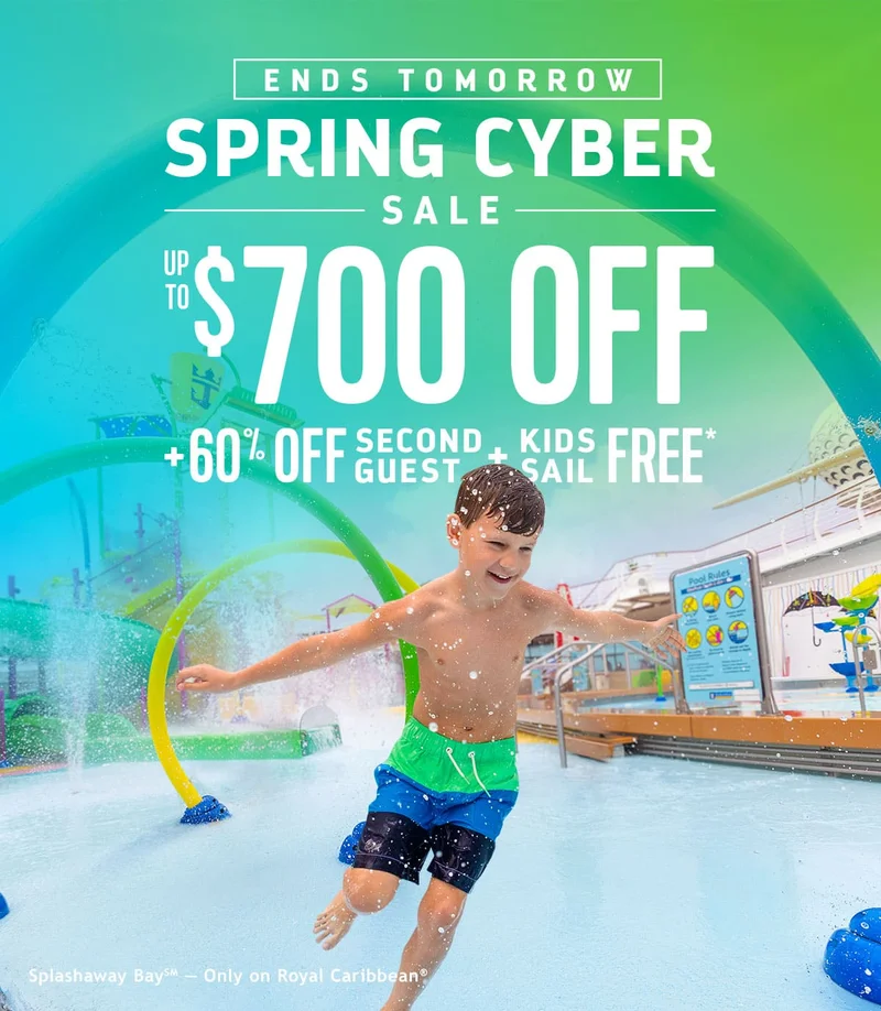 ENDS TOMORROW - UP TO $700 OFF + 30% OFF SECOND GUEST + KIDS SAIL FREE