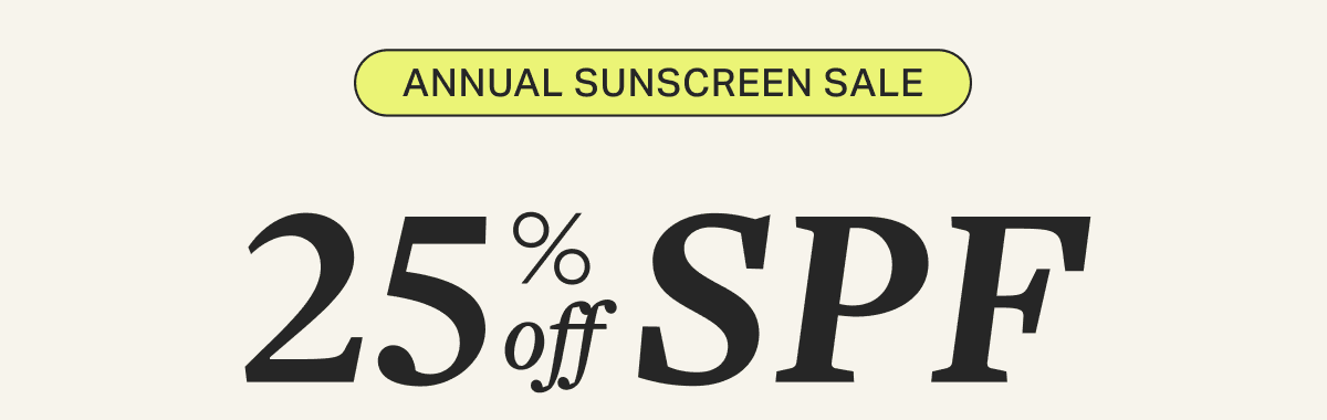 ANNUAL SUNSCREEN SALE