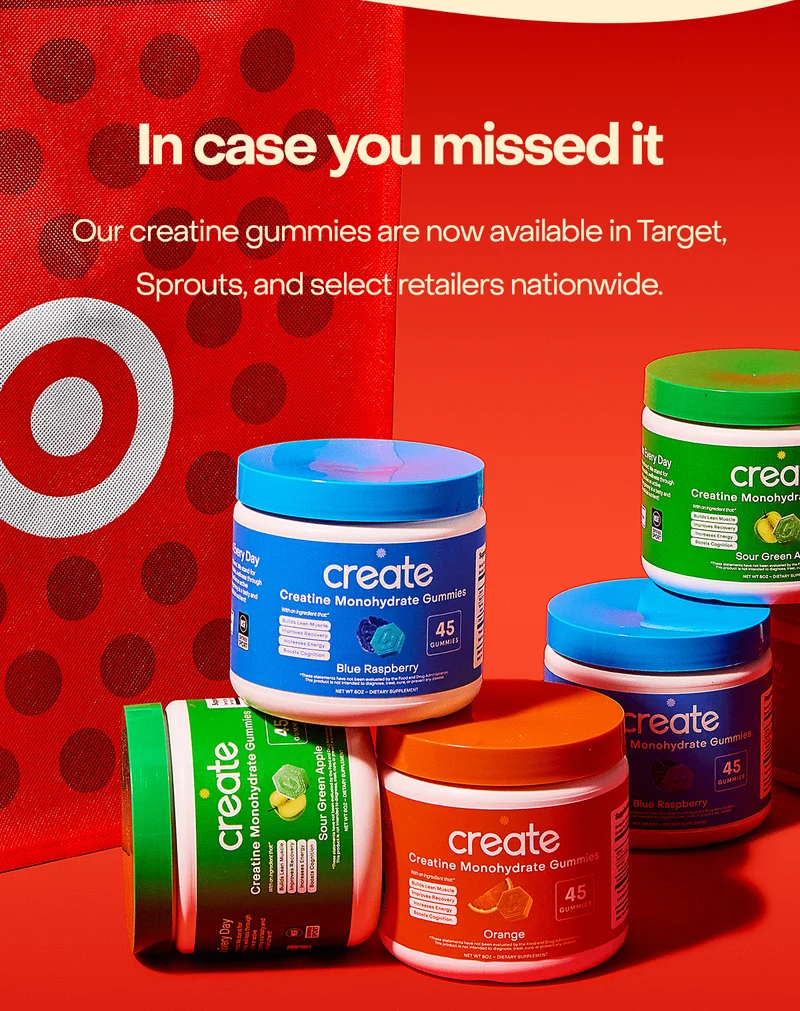 In case you missed it...Our creatine gummies are now available in Target, Sprouts, and select retailers nationwide.