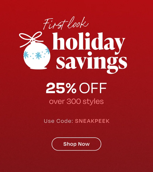 First Look - Holiday Savings - Image