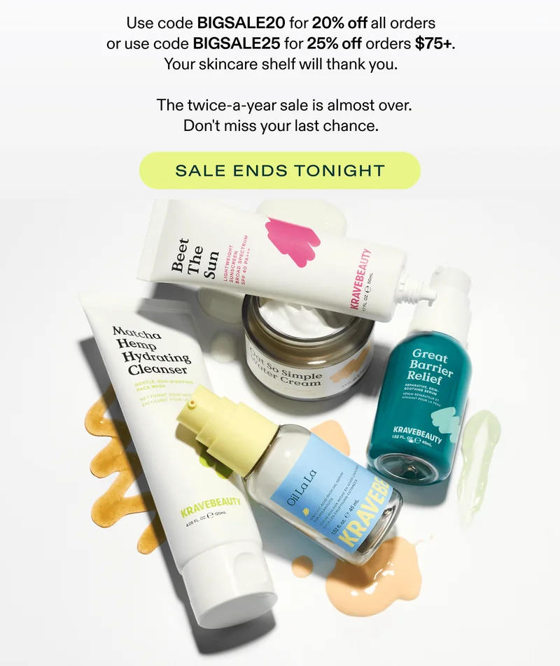 Sale ends tonight. Use BIGSALE25 on your order over $75