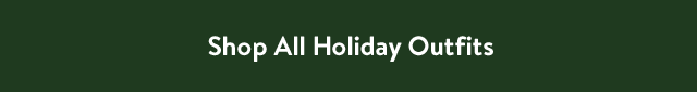 Shop All Holiday Outfits