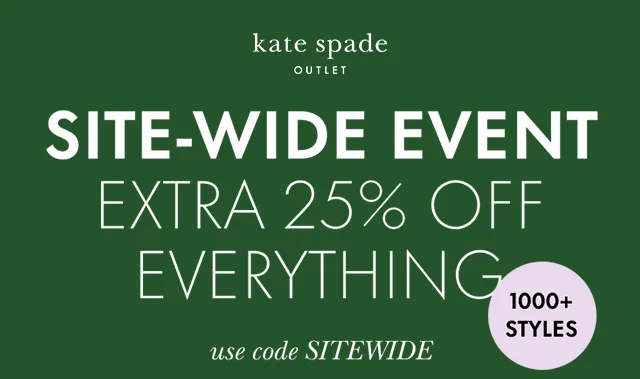 Site-Wide Event Extra 25% Off Everything 1000+ Styles use code SITEWIDE