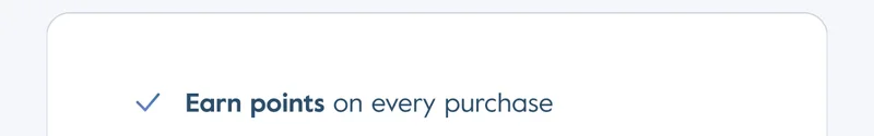 Earn points on every purchase