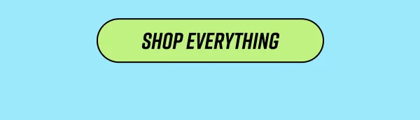 Shop everything