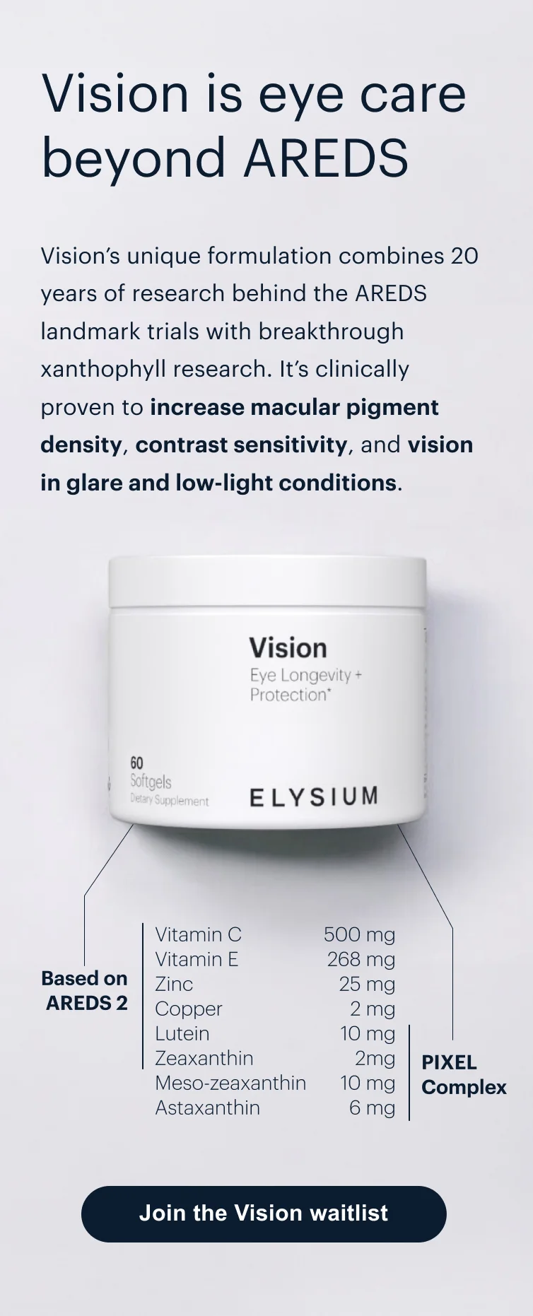 Vision is eye care beyond AREDS | &nbsp;Join the Vision waitlist