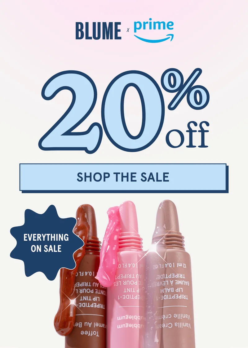 BLUME x Amazon Prime: 20% OFF [SHOP THE SALE]