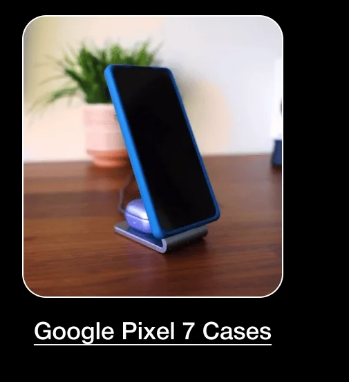 Google Pixel 7 Cases