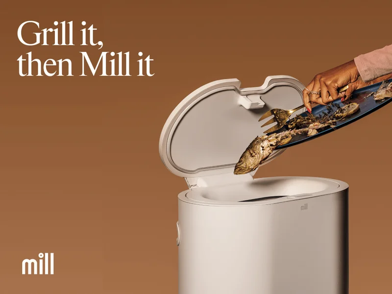 Grill it, then Mill it.