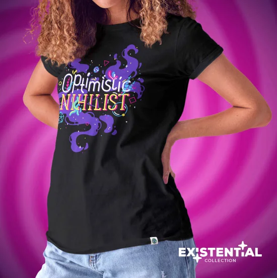 The Optimistic Nihilist T-Shirt