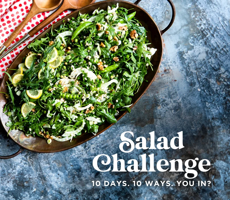 Salad Challenge! 10 Days. 10 Ways. You In?