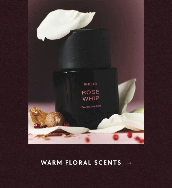 warm floral scents