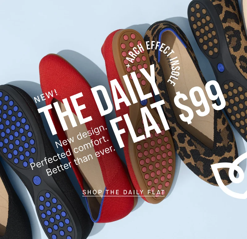 NEW! The Daily Flat +Arch effect insole New design. Perfected comfort. Better than ever. $99. SHOP THE DAILY FLAT