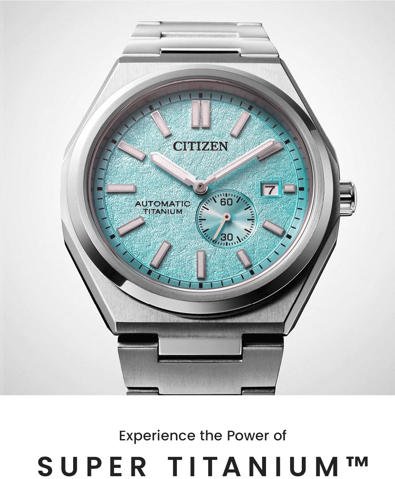 Experience the Power of Super Titanium™