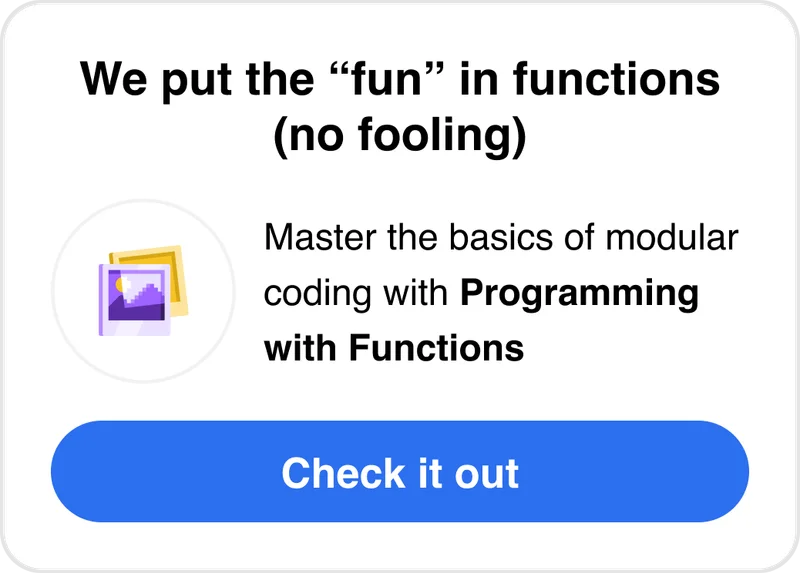 Master coding with Programming with Functions