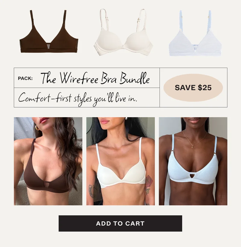 The Wirefree Bra Bundle: Save $25