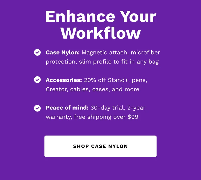Enhance your workflow
