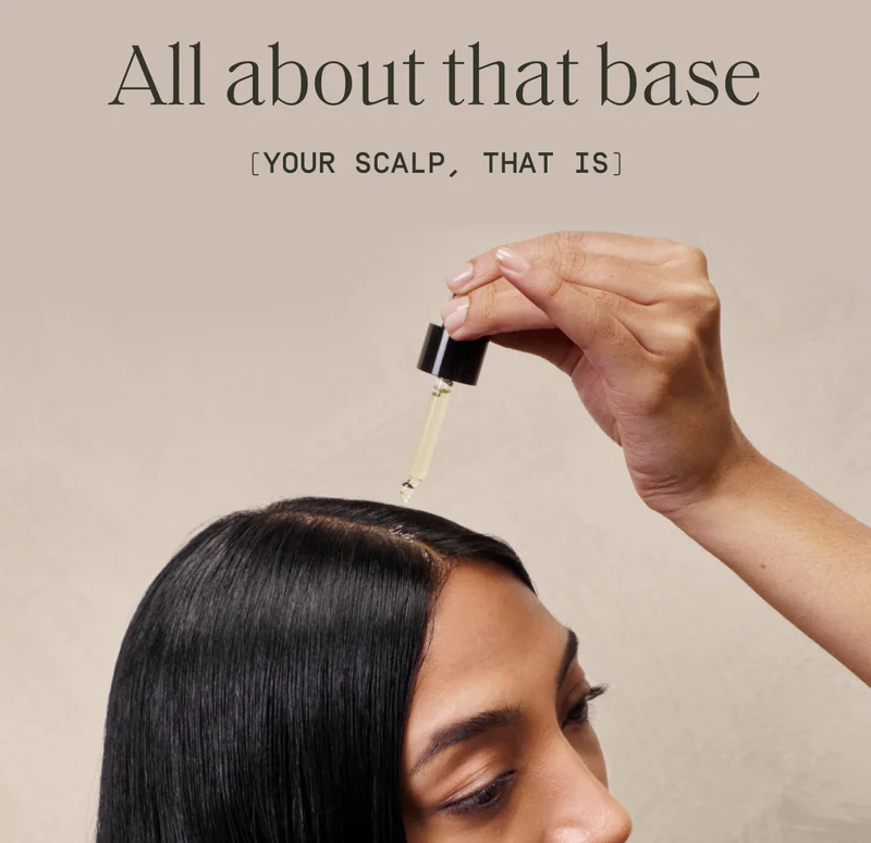 All about that base (your scalp, that is)