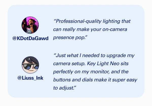 ''Professional-quality lighting that can really make your on-camera presence pop.'' - @KDotDaGawd