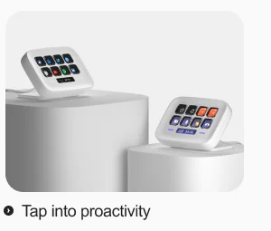 Tap into proactivity.
