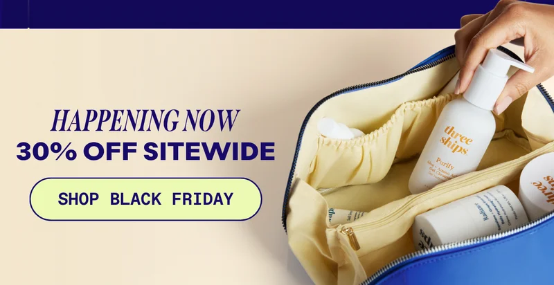 Happening Now: 30% off sitewide. Shop Black Friday.