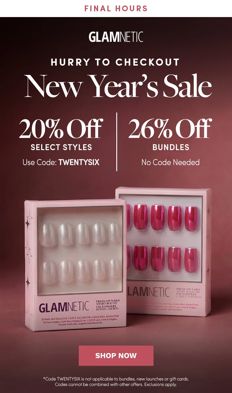 New Year's Sale Ends Today Shop Now!