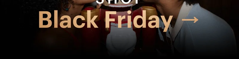 Black Friday →