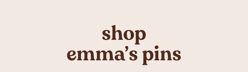 shop emma's pins