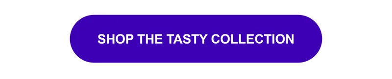 Shop the Tasty Collection