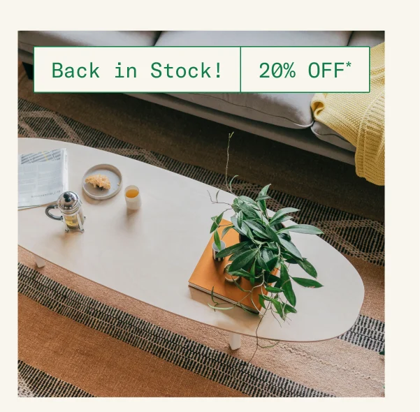 Back in Stock: Save 20% on The Coffee Table