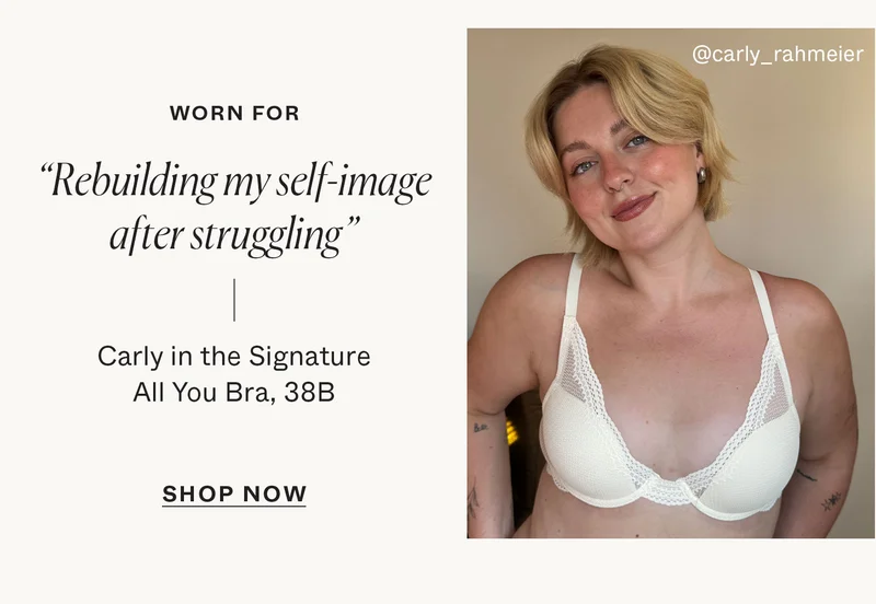 Worn For: "Rebuilding my self-image after struggling."
