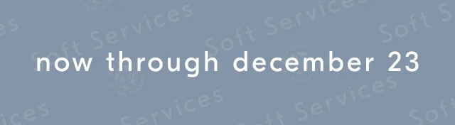 now through december 23