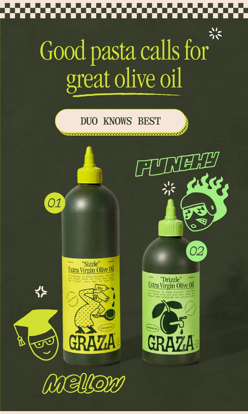 Good pasta calls for great olive oil. DUO KNOWS BEST