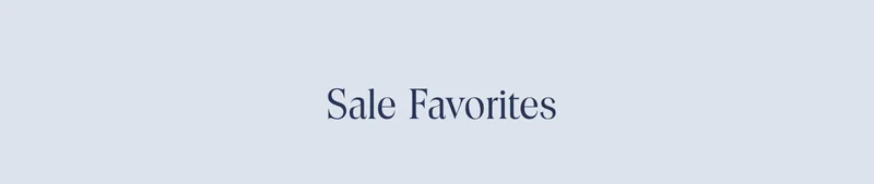 Sale Favorites