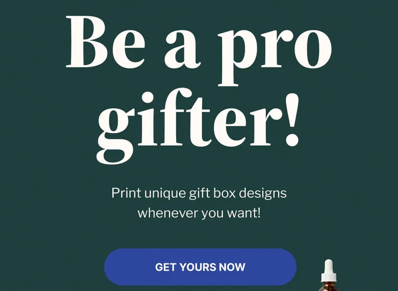 Be a pro gifter! Print unique gift box designs whenever you want!