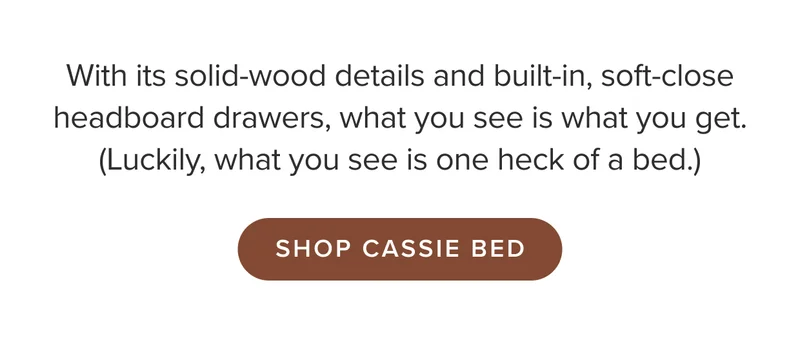 Shop the Cassie Bed