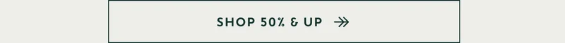 Shop 50% & Up