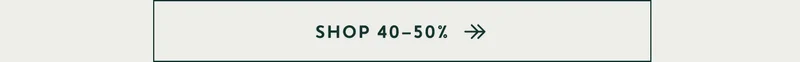 Shop 40-50%