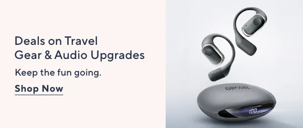Deals on Travel Gear & Audio Upgrades